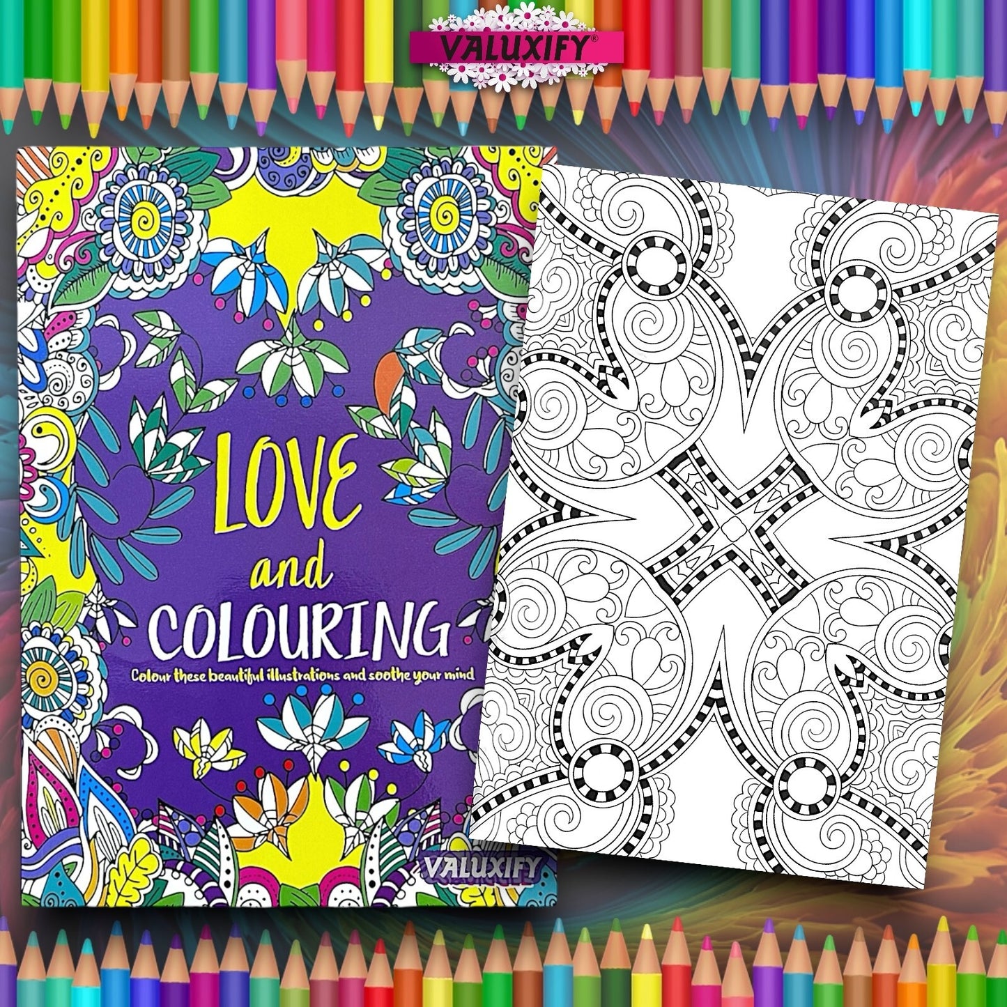 2 Adult Colouring Books Love & Creative Anti Stress Colour Therapy Mind Relax A4
