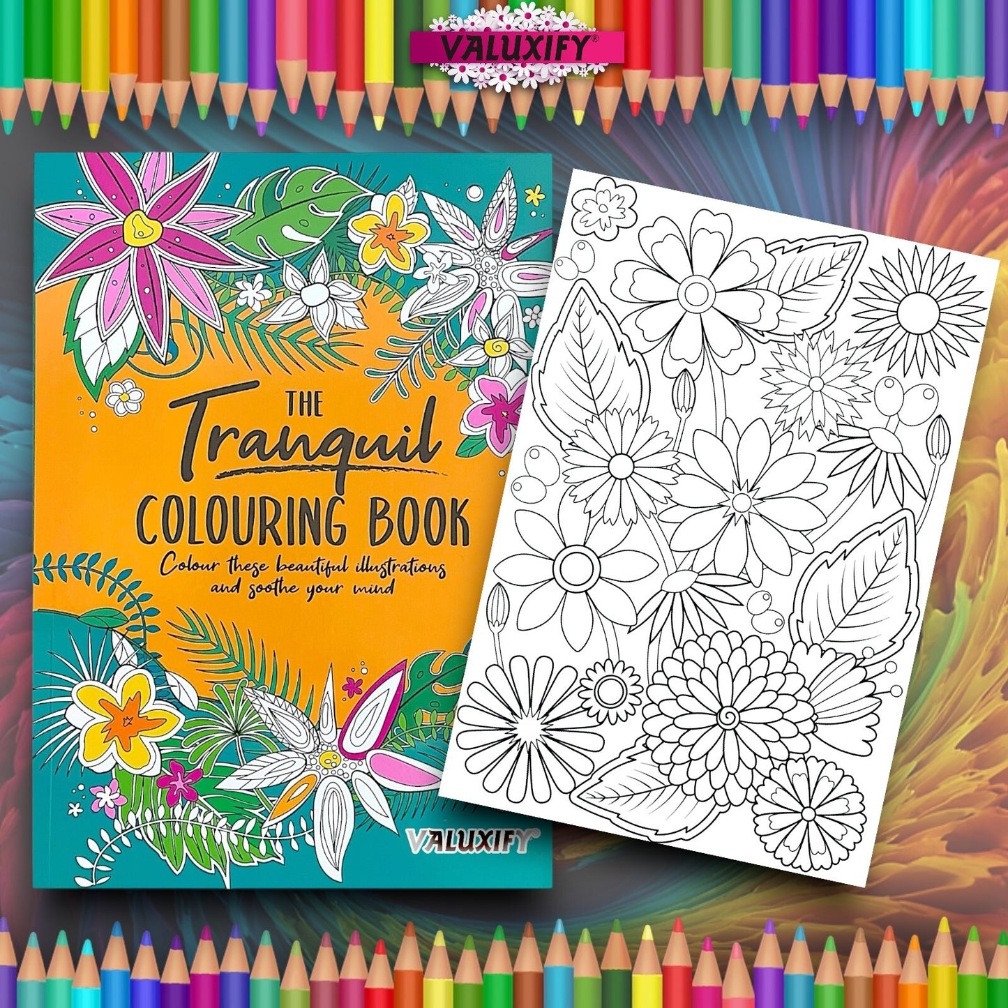 Tranquil Advance Adult COLOURING BOOK Colour Therapy Soothe Mind With Pencils